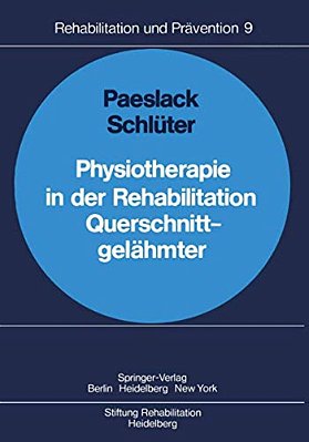 Physiotherapie In Der Rehabilitation Querschnittgelähmter-..