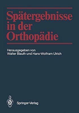 Spätergebnisse In Der Orthopädie-..