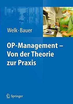Op-Management - Von Der Theorie Zur Praxis-..
