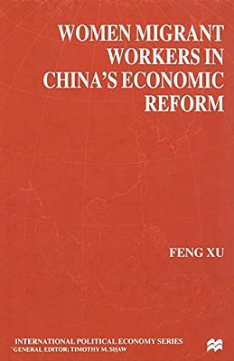 Women Migrant Workers In China's Economic Reform-..