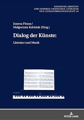 Dialog Der Kuenste:: Literatur Und Musik-..