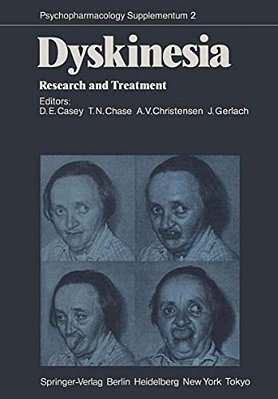 Dyskinesia: Research And Treatment-..