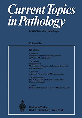 Current Topics In Pathology/Ergebnisse Der Pathologie-..