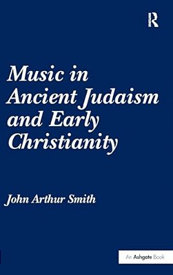 Music In Ancient Judaism And Early Christianity-..