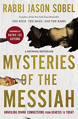 Mysteries Of The Messiah: Unveiling Divine Connections From Genesis To Today-..