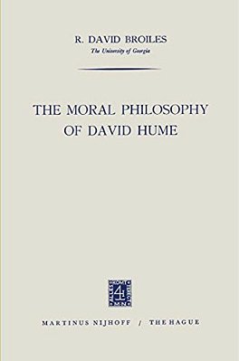 The Moral Philosophy Of David Hume-..