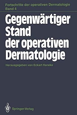 Gegenwärtiger Stand Der Operativen Dermatologie-..