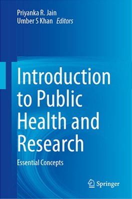 Introduction To Public Health And Research: Essential Concepts-..