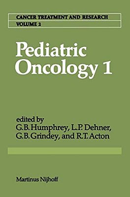 Pediatric Oncology 1: With A Special Section On Rare Primitive Neuroectodermal Tumors-..