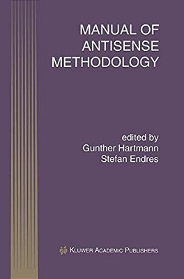 Manual Of Antisense Methodology-..