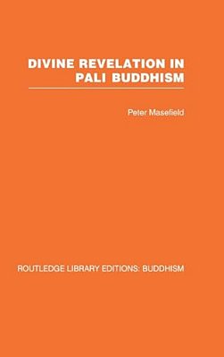 Divine Revelation In Pali Buddhism-..