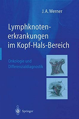Lymphknotenerkrankungen Im Kopf-Hals-bereich: Onkologie Und Differenzialdiagnostik-..