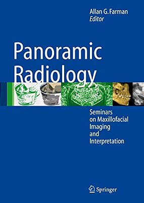 Panoramic Radiology: Seminars On Maxillofacial Imaging And Interpretation-..