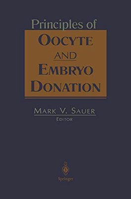 Principles Of Oocyte And Embryo Donation-..