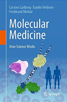 Molecular Medicine: How Science Works-..