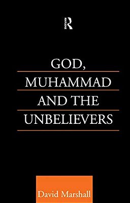 God, Muhammad And The Unbelievers-..