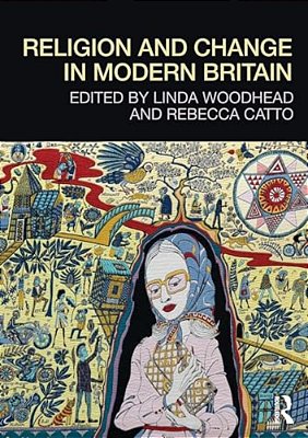 Religion And Change In Modern Britain-..