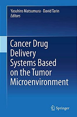 Cancer Drug Delivery Systems Based On The Tumor Microenvironment-..