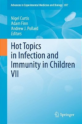 Hot Topics In Infection And Immunity In Children VII-..