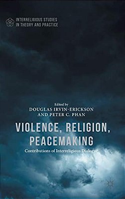 Violence, Religion, Peacemaking-..