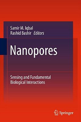 Nanopores: Sensing And Fundamental Biological Interactions-..