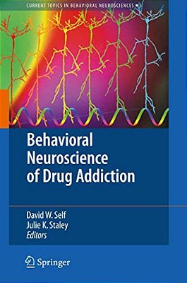 Behavioral Neuroscience Of Drug Addiction-..