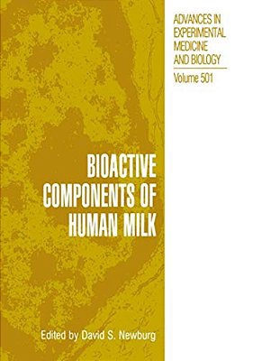 Bioactive Components Of Human Milk-..