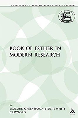 The Book Of Esther In Modern Research-..