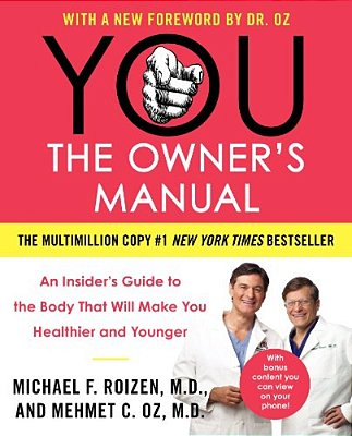 You: The Owner's Manual-..
