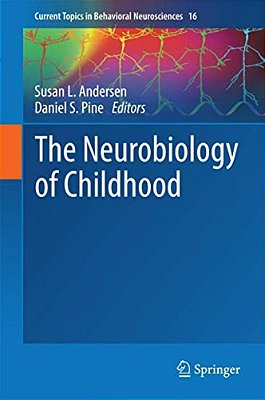 The Neurobiology Of Childhood-..