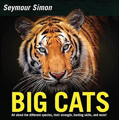 Big Cats: Revised Edition-..