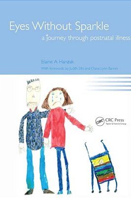 Eyes Without Sparkle: A Journey Through Postnatal Illness-..
