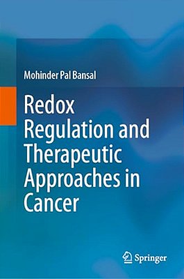 Redox Regulation And Therapeutic Approaches In Cancer-..