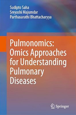 Pulmonomics: Omics Approaches For Understanding Pulmonary Diseases-..
