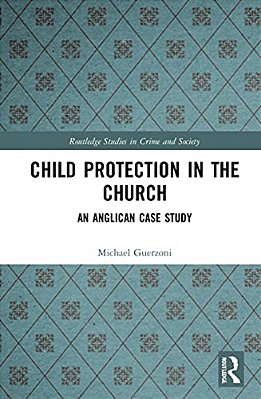 Child Protection In The Church: An Anglican Case Study-..