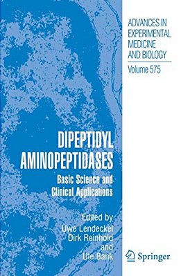 Dipeptidyl Aminopeptidases: Basic Science And Clinical Applications-..
