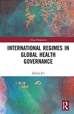 International Regimes In Global Health Governance-..