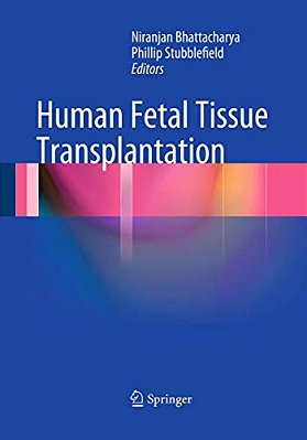 Human Fetal Tissue Transplantation-..