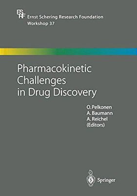 Pharmacokinetic Challenges In Drug Discovery-..