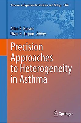 Precision Approaches To Heterogeneity In Asthma-..