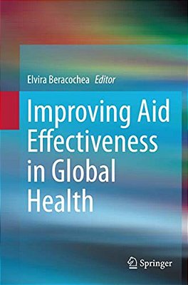 Improving Aid Effectiveness In Global Health-..