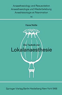 Die Technik Der Lokalanaesthesie-..