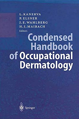Condensed Handbook Of Occupational Dermatology-..