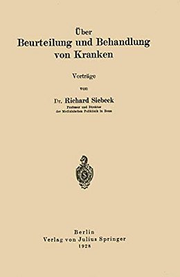 Über Beurteilung Und Behandlung Von Kranken-..