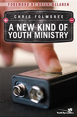 A New Kind Of Youth Ministry-..