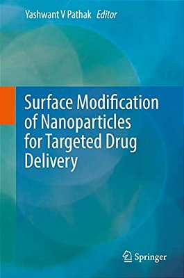 Surface Modification Of Nanoparticles For Targeted Drug Delivery-..