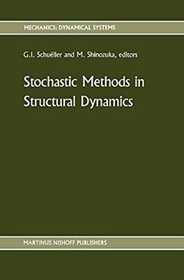 Stochastic Methods In Structural Dynamics-..