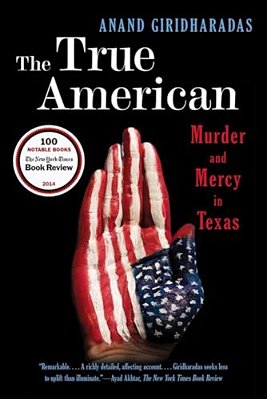 The True American: Murder And Mercy In Texas-..