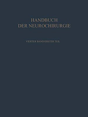 Klinik Und Behandlung Der Raumbeengenden Intrakraniellen Prozesse I-..