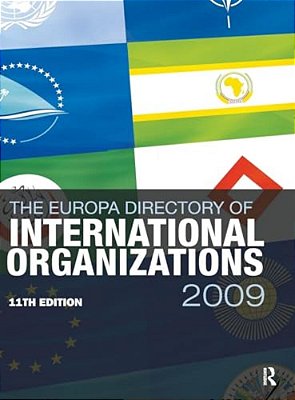 Europa Directory Of International Organizations 2009-..